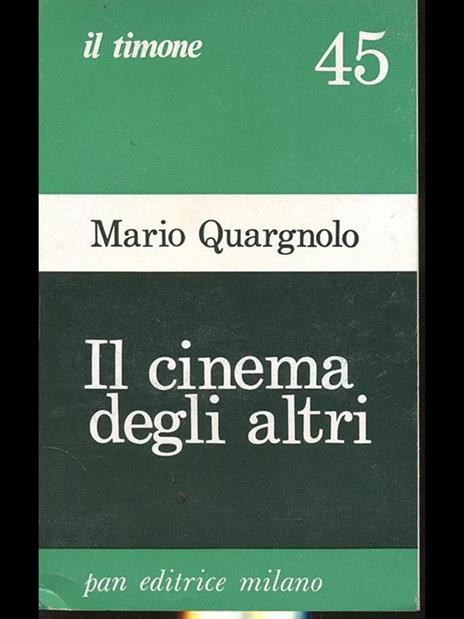 Il cinema degli altri - Mario Quargnolo - 9