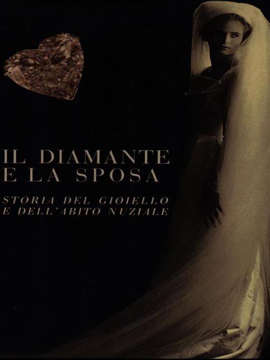 Il diamante e la sposa - 2