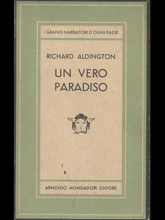 Un vero Paradiso - Richard Aldington - 4