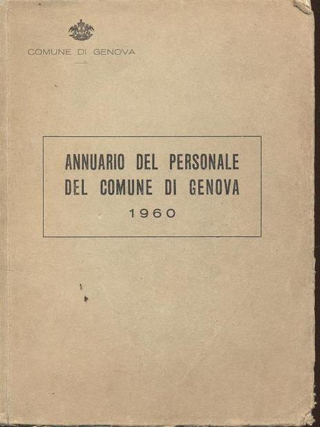 Annuario del personale del Comune di Genova 1960 - 9
