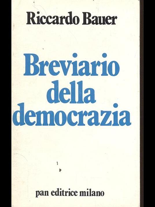 Breviario della democrazia - Riccardo Bauer - 2