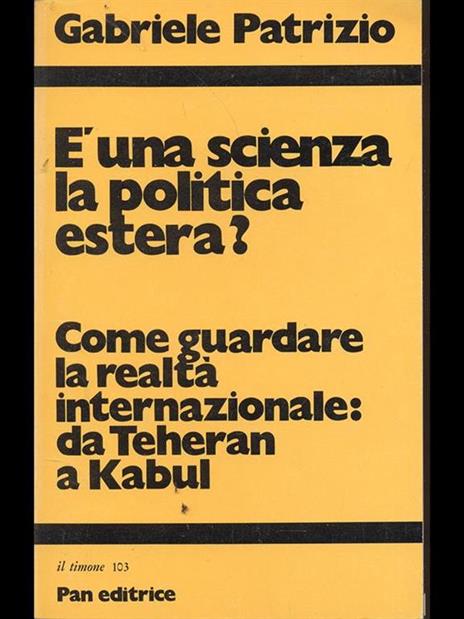 è una scienza la politica estera? - Gabriele Patrizio - copertina