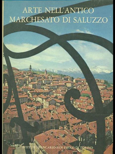 Arte nell'antico marchesato di Saluzzo - Noemi Gabrielli - 11