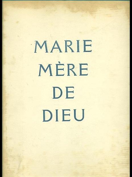 Marie mere de dieu - Henri Gheon - 9