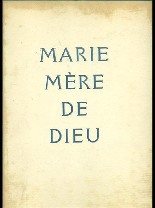 Marie mere de dieu - Henri Gheon - 9