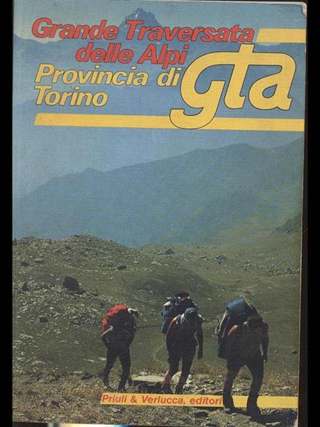 Grande Traversata delle Alpi Provincia diTorino - 5
