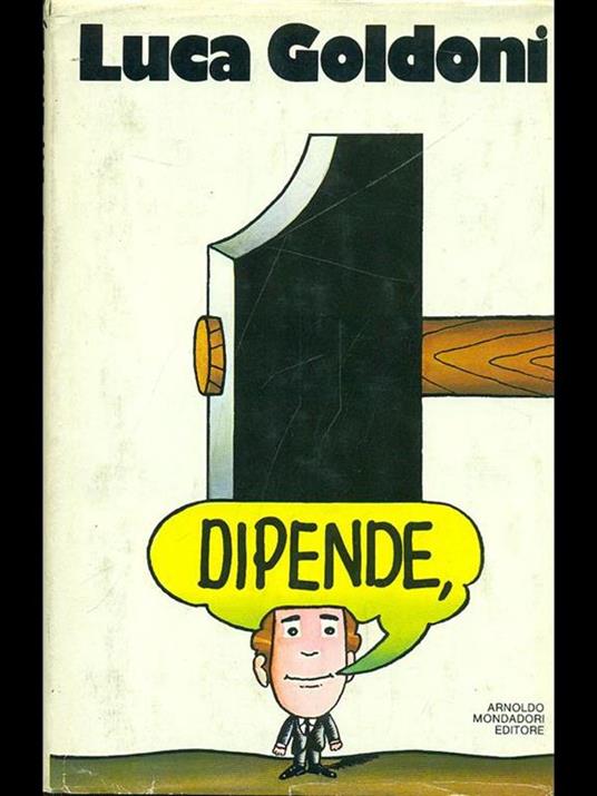 Dipende, - Luca Goldoni - 9