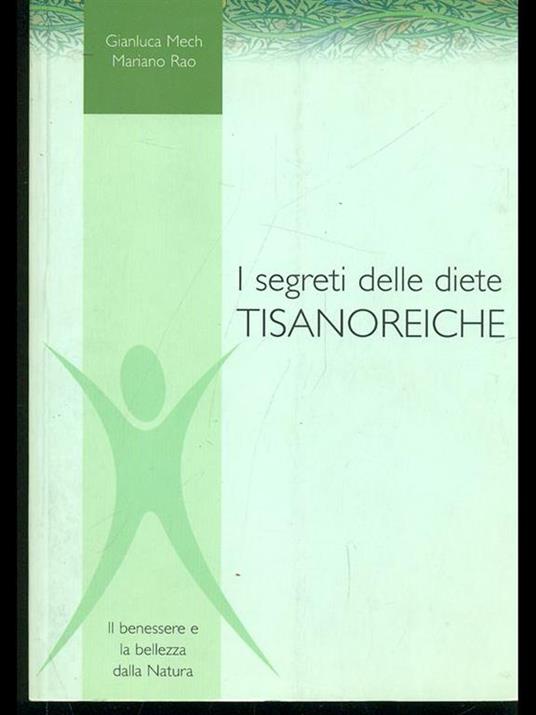 I segreti delle diete tisanoreiche - Gianluca Mech - copertina