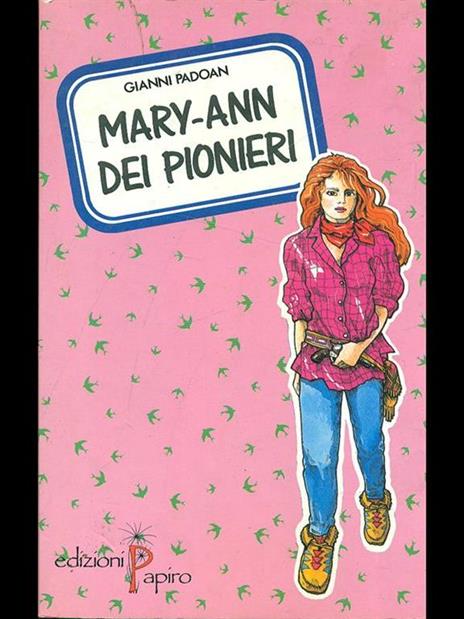 Mary-ann dei pionieri - Gianni Padoan - copertina