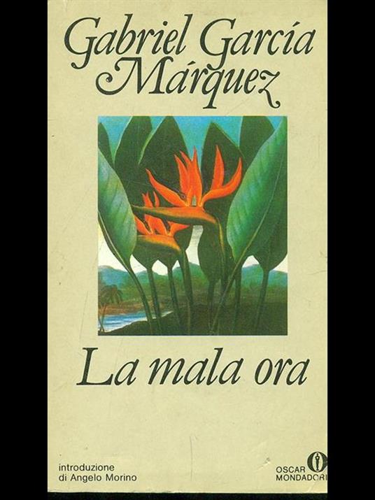 La mala ora - Gabriel García Márquez - copertina