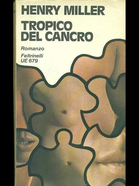 Tropico del Cancro - Henry Miller - 3