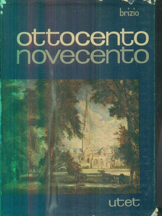 Ottocento e Novecento - Anna M. Brizio - copertina