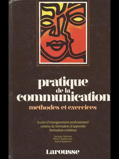 Pratique de la comunication - Henri de Alméras - copertina