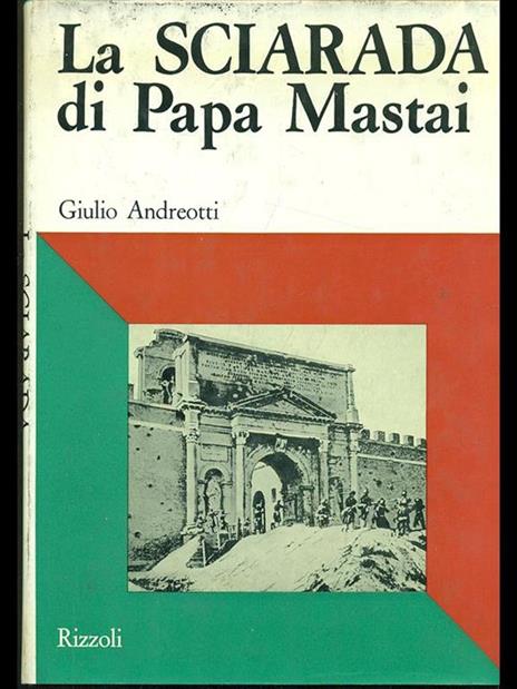 La Sciarada Di Papa Mastai - Giulio Andreotti - 3