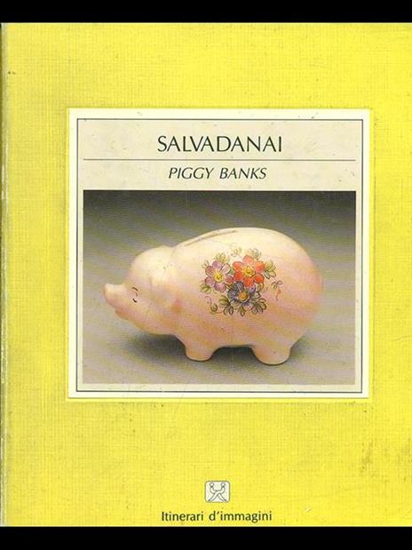 Salvadanai: piggy banks - Savi Arbola - 4