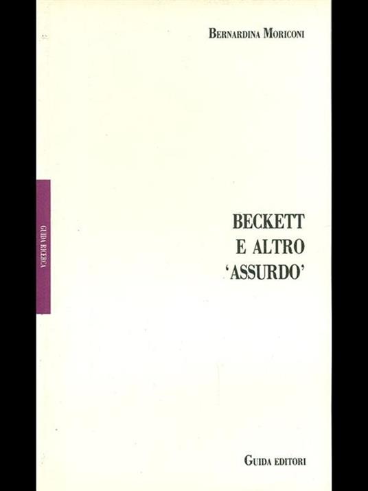 Beckett e altro 'assurdò - Bruno Moriconi - 2