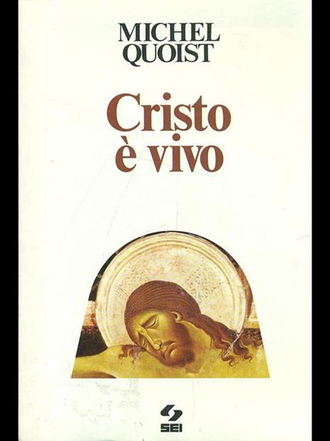 Cristo é vivo - Michel Quoist - 2