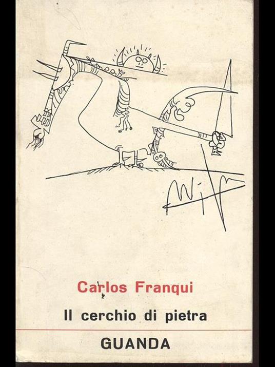 Il cerchio di pietra - Carlos Franqui - copertina