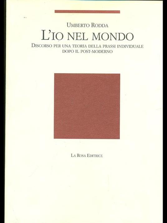 L' io nel mondo - Umberto Rodda - 3