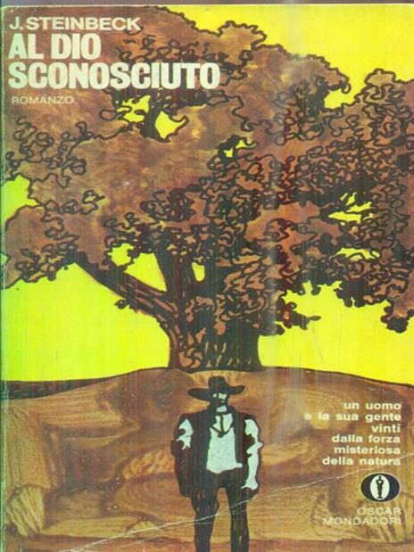 Al Dio sconosciuto - John Steinbeck - copertina