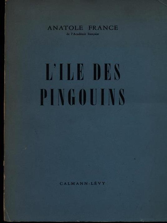 L' Ile des pingouins - Anatole France - copertina