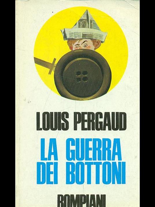 La guerra dei bottoni - Louis Pergaud - 8