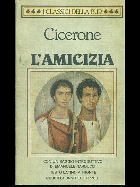 L' amicizia - Marco Tullio Cicerone - 10