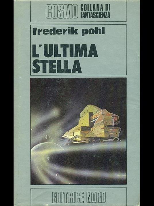 L' ultima stella - Frederick J. Pohl - 9
