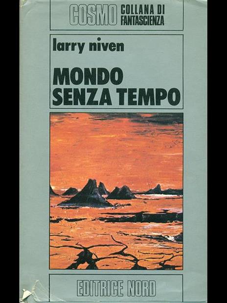 Mondo senza tempo - Larry Niven - 3