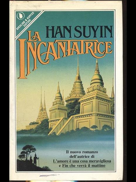 La incantatrice - Han Suyin - 10