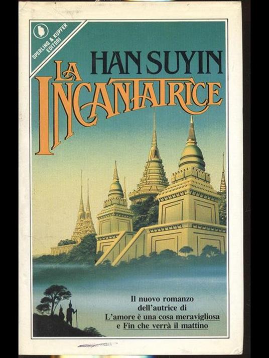 La incantatrice - Han Suyin - 10