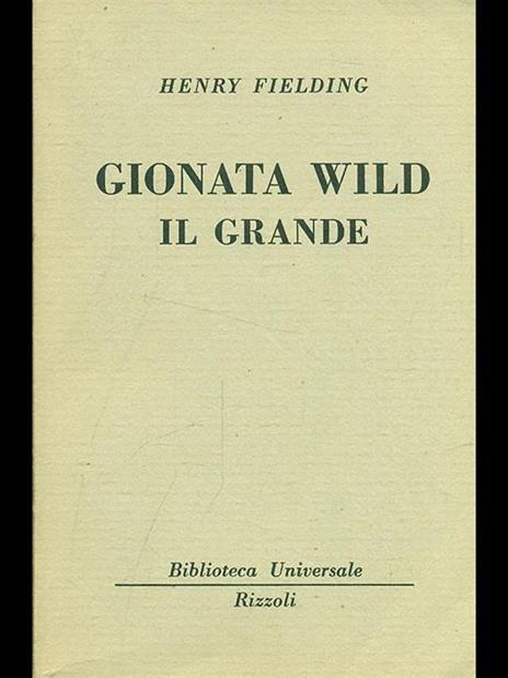 Gionata Wild il grande - Henry Fielding - 4