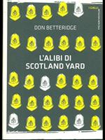 L' alibi di Scotland Yard