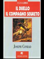 Il duello. Il compagno segreto