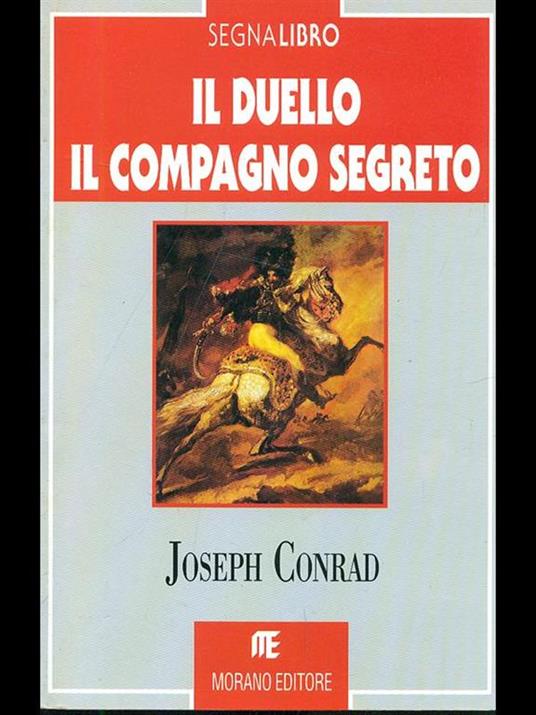 Il duello. Il compagno segreto - Joseph Conrad - copertina