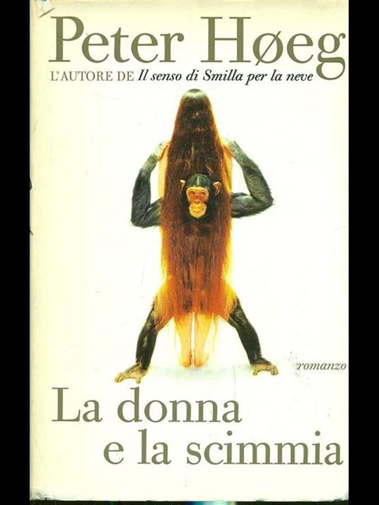 La donna e la scimmia - Peter Hoeg - copertina