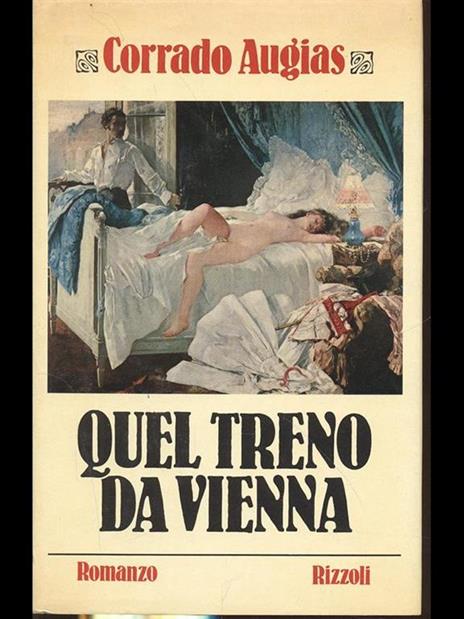 Quel treno da Vienna - Corrado Augias - copertina