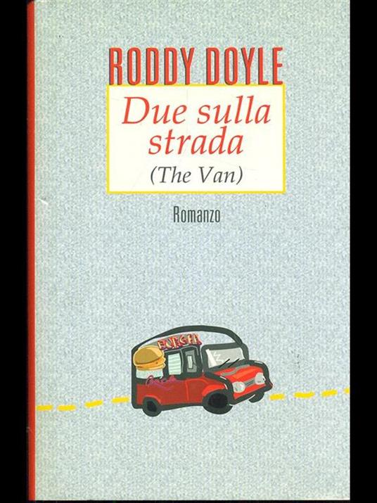 Due sulla strada - Roddy Doyle - 3