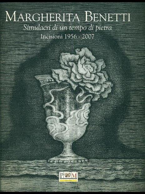 Margherita Benetti. Simulacri di un tempodi pietra - Sandro Parmiggiani - 8