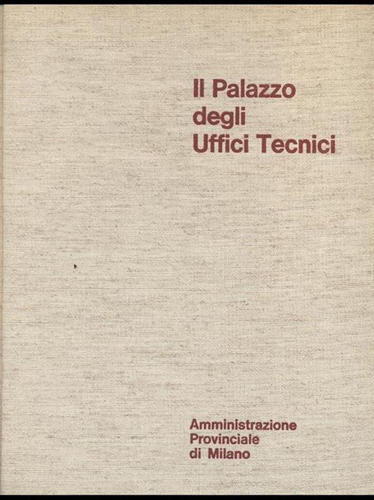 Il Palazzo degli Uffici Tecnici - 2