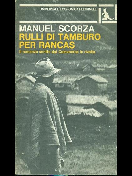 Rulli di tamburo per Rancas - Manuel Scorza - copertina