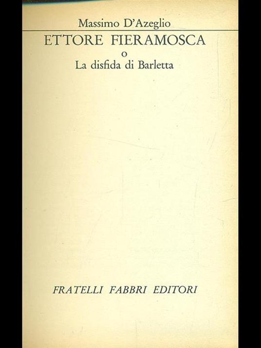 Ettore Fieramosca o la disfatta di Barletta - Massimo D'Azeglio - copertina