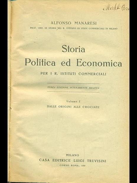 Storia politica ed economica. Vol. 1 - Alfonso Manaresi - 2