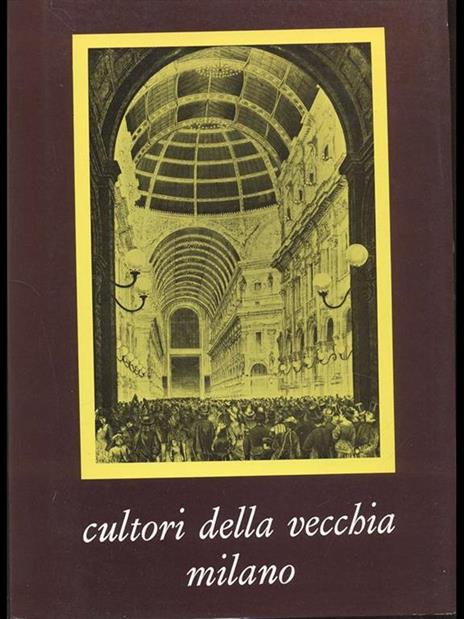 Cultori della vecchia Milano - Alberto Lorenzi - copertina