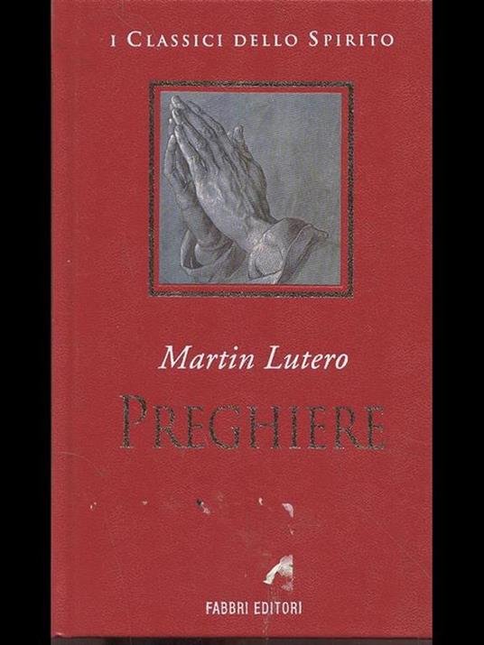 Preghiere - Martin Lutero - 2