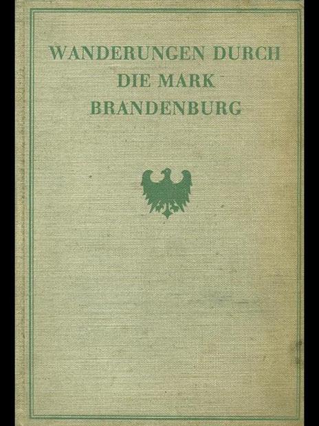 Wanderungen durch die mark brandenburg - Theodor Fontane - 6