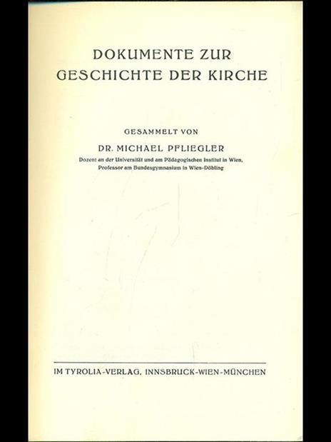 Dokumente zur geschichte der kirche - Michael Pfliegler - 6