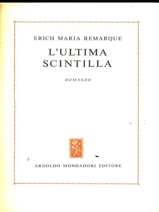 L' ultima scintilla - Erich Maria Remarque - copertina