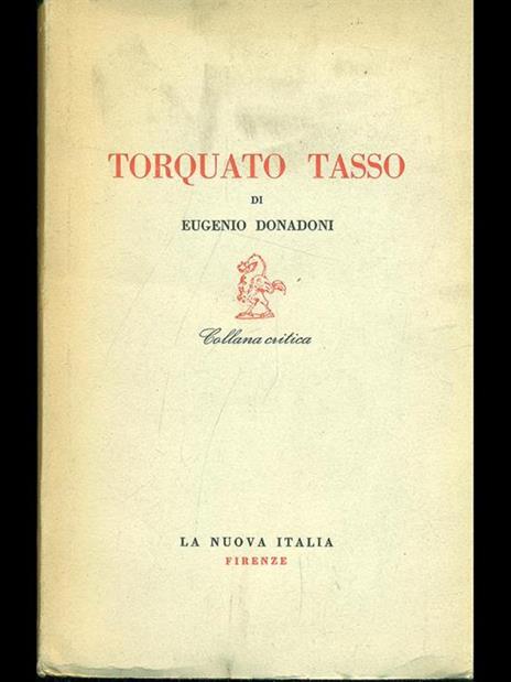 Torquato Tasso - Eugenio Donadoni - 2