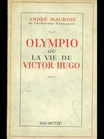 Olympio ou la vie de Victor Hugo